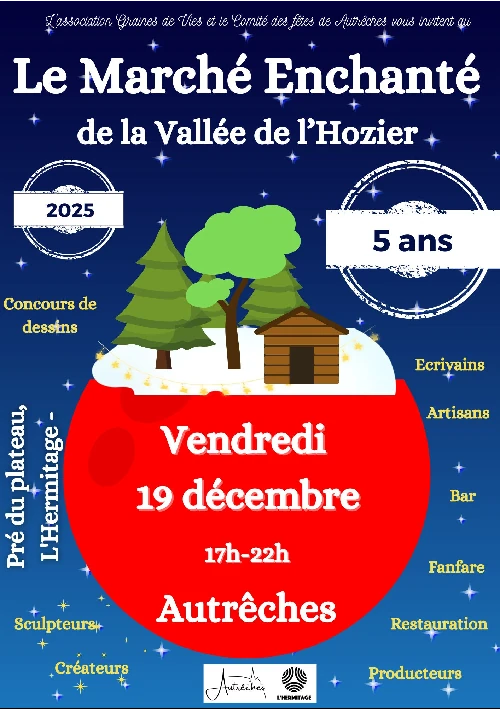 Affiche du 5e marché enchanté orgasnisé par Graines de Vie et le Comité des fêtes d'Autrèches