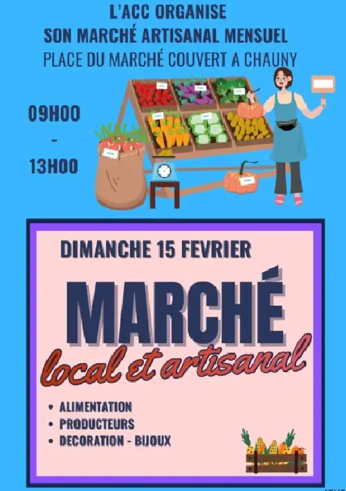 Affiche du marché local et artisanal de Chauny de février 2026