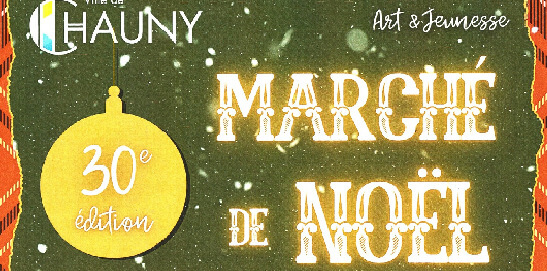 Marché de Noël organisé par Arts et Jeunesse à Chauny (02) les 13 et 14 décembre 2025