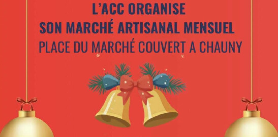 Marché Local et Artisanal de Chauny (02) - Décembre 2025