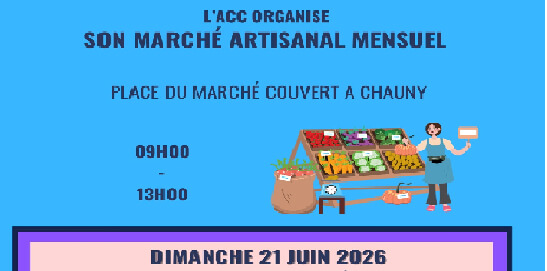 Marché Local et Artisanal de Chauny (02) - Juin 2026