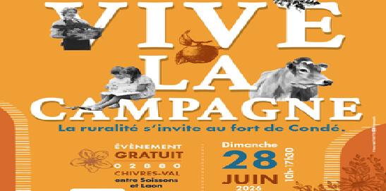 Vive la campagne au Fort de Condé (02) - 28 Juin 2026